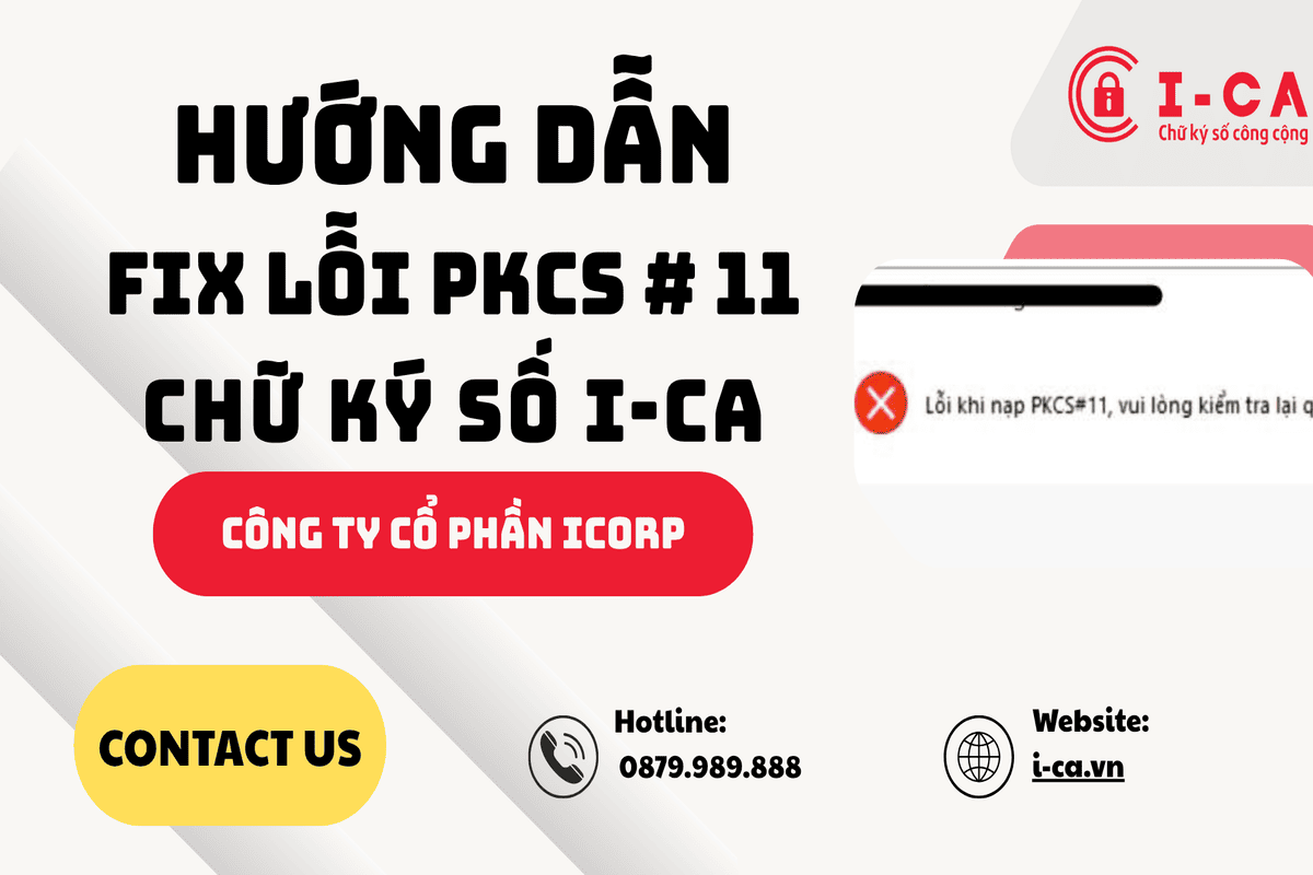 Fix Lỗi PKCS # 11 trên CKS I-CA